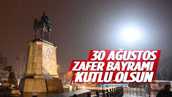 30 Ağustos Zafer Bayramı kutlu olsun