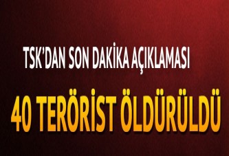 40 IŞİD'li terörist öldürüldü