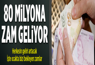 80 milyona zam.