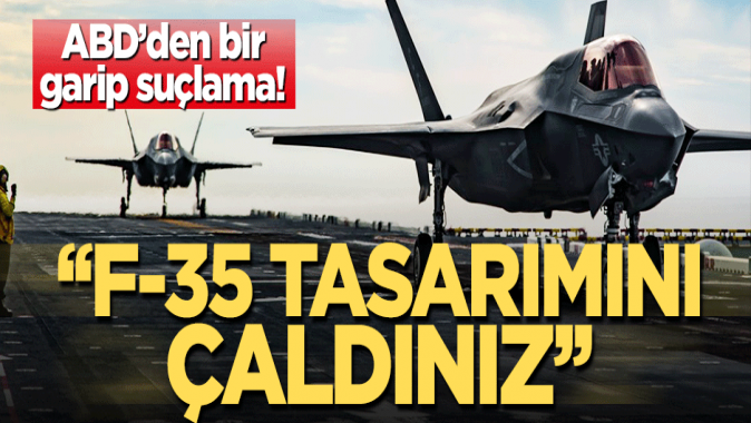 ABD-Çin arasında yeni kriz! F-35 tasarımını çaldınız