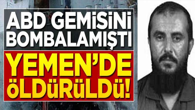 ABD savaş gemisini bombalamıştı... Yemende öldürüldü!