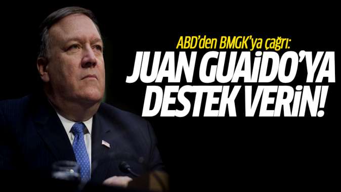 ABDden BMGKya: Juan Guaidoya destek verin!