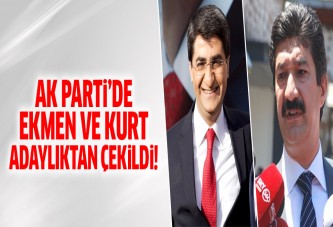 Ak Parti'de şok! Abdurrahman Kurt ve Emin Ekmen adaylıktan çekildi