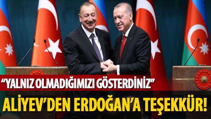 Aliyevden Erdoğana teşekkür!