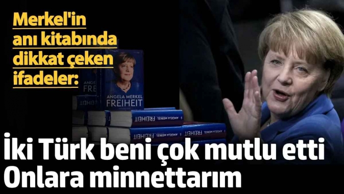 Almanya eski Başbakanı Merkel yazdı: İki Türk beni çok mutlu etti onlara minnettarım