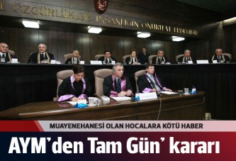 Anayasa Mahkemesi'nden 'tam gün' kararı