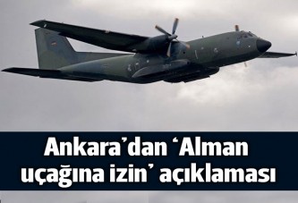 Ankara: Alman uçağına izin verilmediği doğru değil