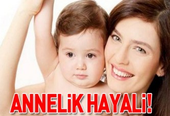 Annelik hayali