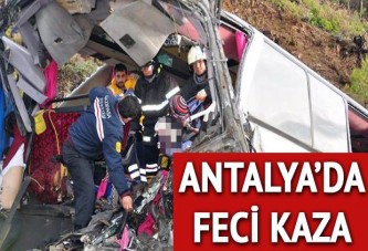 Antalya'da feci kaza: 5 ölü 30 yaralı