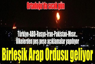 Arap ordusu geliyor