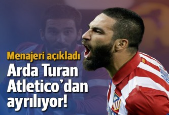 Arda Turan sezon sonu ayrılacak!