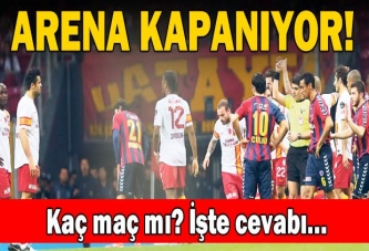 Arena kapanıyor!