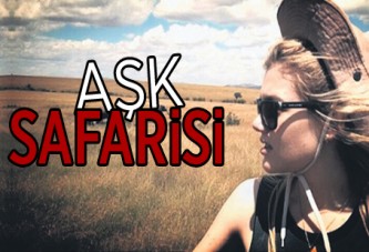 Aşk safarisi