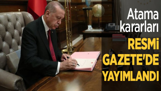 Atama kararları Resmi Gazetede