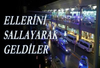 Atatürk Havalimanı personeli isyan etti: Ellerini sallayarak girdiler!