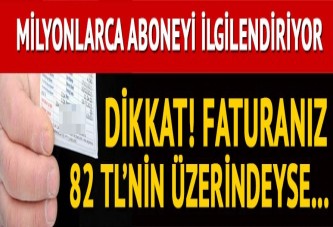 Aylık elektrik faturası 82 lirayı aşanlar serbest tüketici konumunda