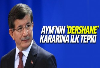 AYM'nin dershane kararına Davutoğlu'ndan ilk yorum