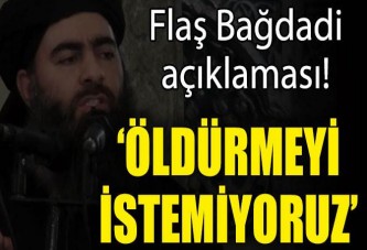 "Bağdadi'yi sağ olarak ele geçirmeyi hedefliyoruz"