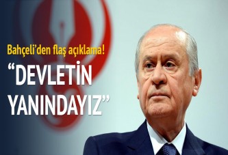 Bahçeli: MHP devletinin yanındadır