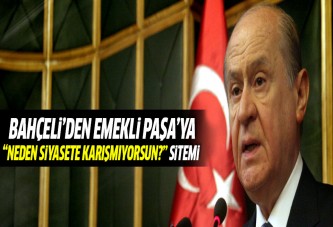 Bahçeli'den Özkök'e: Yaşananlar için bir şey söylemeyecek misin?