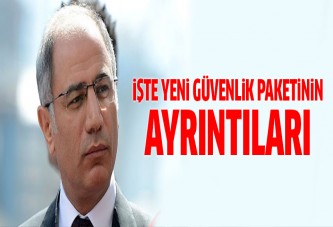 Bakan Efkan Ala Güvenlik Paketini anlattı