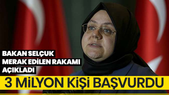 Bakan Selçuk: 268 bin 717 firma Kısa Çalışma Ödeneğine başvurdu