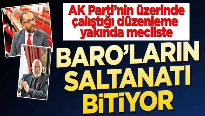 Baronların saltanatı bitiyor