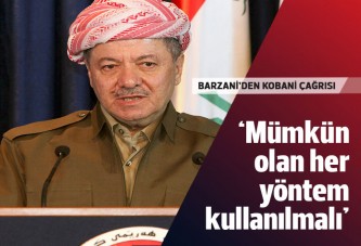 Barzani'den Kobani çağrısı