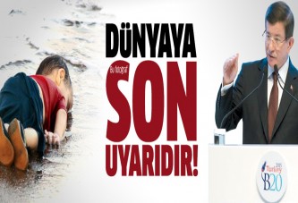 Başbakan Davutoğlu: Suriyeli Aylan’ın resmi dünyaya son uyarıdır