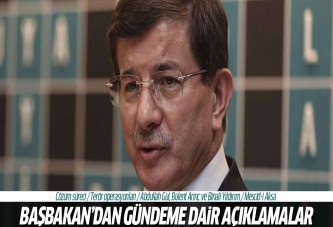 Başbakan Davutoğlu'ndan önemli açıklamalar