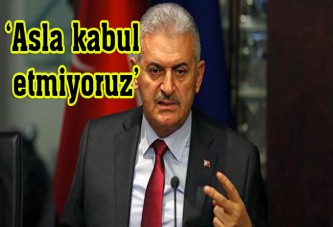 Başbakan Yıldırım'dan ‘Soykırım' Kararına İlk Tepki