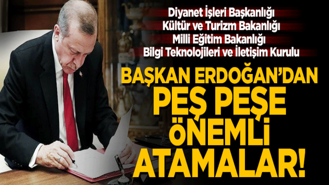 Başkan Erdoğandan önemli atamalar! Resmi Gazetede yayımlandı