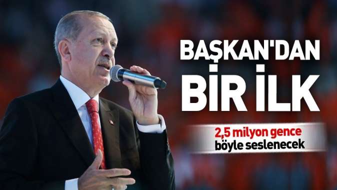 Başkan Erdoğandan yerel seçimlerde bir ilk! Gençlere böyle seslenecek.