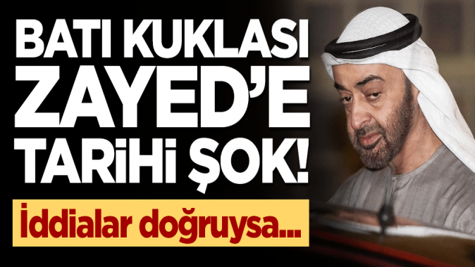 Batı kuklası Zayede tarihi şok! Körfez anlaşmasında BAE yok