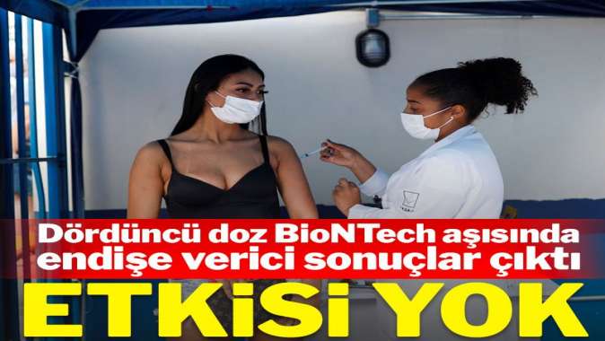 Bilimsel araştırma: Dördüncü Pfizer/BioNTech dozu Omicron’a karşı bir etki yaratmıyor