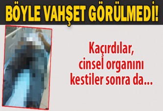 Böyle vahşet görülmedi!