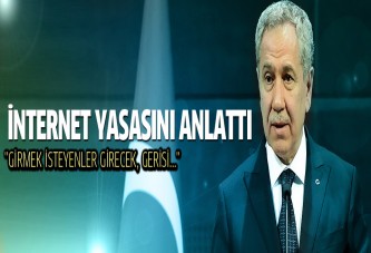 Bülent Arınç İnternet yasasını anlattı