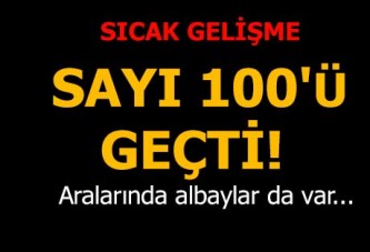 Bylockçu 100 muvazzaf subay gözaltında