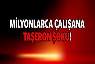 Çalışanlara taşeron şoku