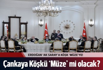 Çankaya Köşkü "Müze" mi olacak?