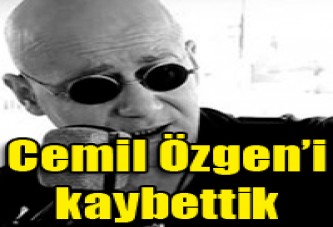 Cemil Özeren hayatını kaybetti