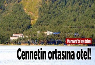 Cennetin ortasına otel!