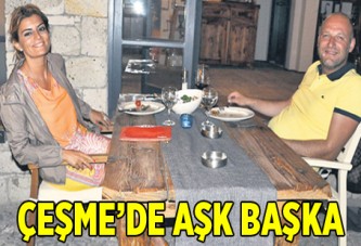 Çeşme'de aşk başka