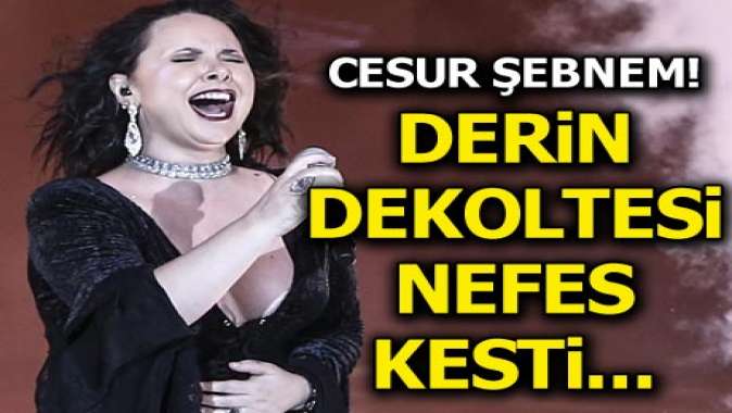 Cesur Şebnem! Derin dekoltesi nefes kesti