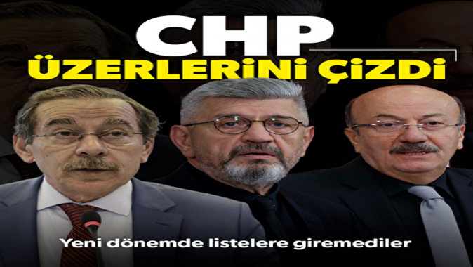 CHP Cihangir İslam Abdüllatif Şener ve Mehmet Bekaroğlunun üstünü çizdi