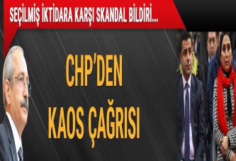 CHP’den kaos çağrısı