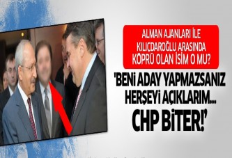 CHP ile Alman ajanları arasında köprü olan isim