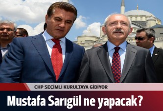 CHP kurultayı toplanıyor, Sarıgül'ün planı ne?