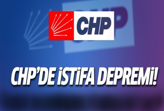 CHP'de istifa depremi