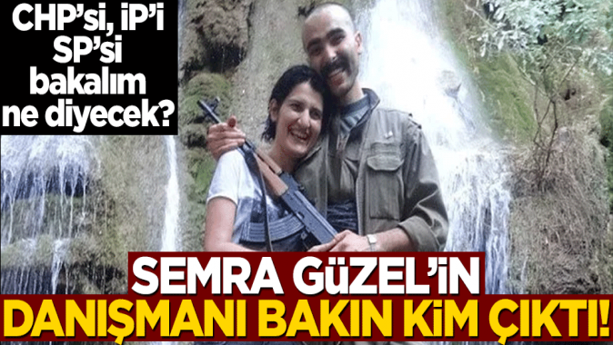 CHPsi, İPi, SPsi bakalım nasıl izah edecek? Semra Güzelin danışmanı bakın kim çıktı!